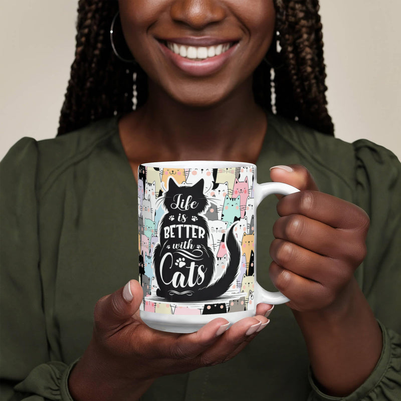 Life Is Better With Cats – Ceramic Mug